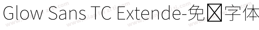 Glow Sans TC Extende字体转换